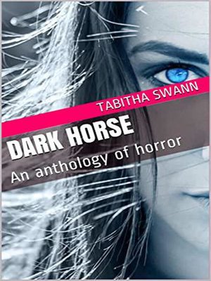 cover image of Dark Horse an Anthology of Horror